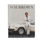 WM Brown Magazin Spring 2026 - Issue #22